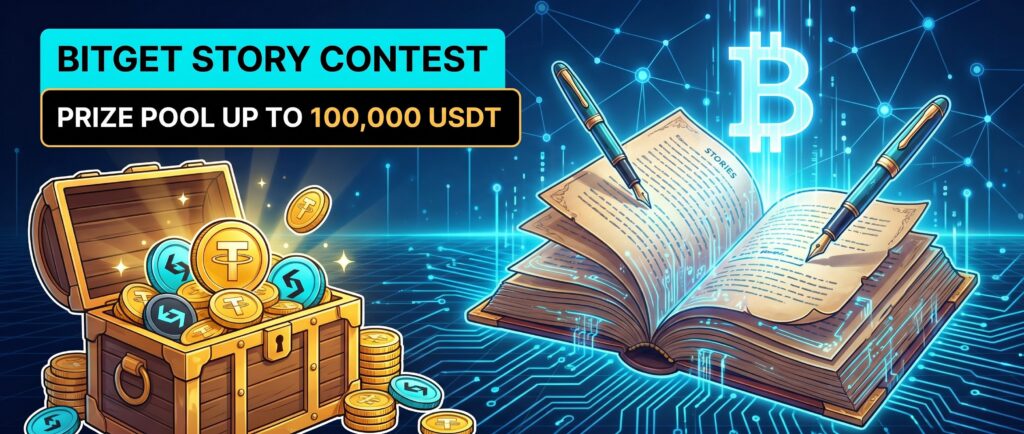 Bitget запускает конкурс историй с призовым фондом до 100 000 USDT