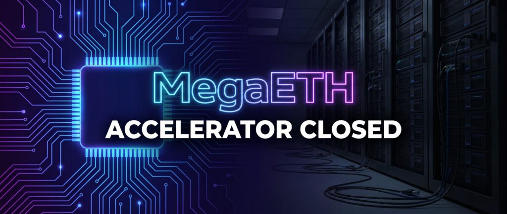 MegaETH закрывает акселератор